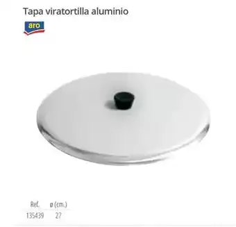 Makro Aro - tapa viratortilla aluminio oferta