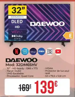 Embargos a lo bestia Daewoo - 32dm65hv oferta