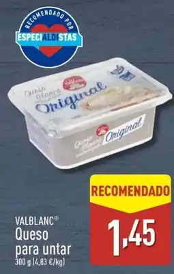 ALDI VALBLANC Queso para untar oferta