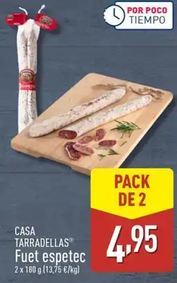 ALDI CASA TARRADELLAS Fuet espetec oferta