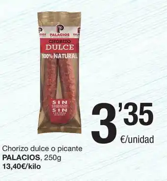 SPAR Fragadis Palacios Chorizo Dulce O Picante 250g oferta