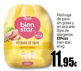 Unide Market Elpozo - pechuga de pavo sin grasa y sin azucares libre de alergenos bien star oferta