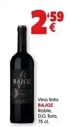 TOP Cash & Carry Bajoz - vino tinto roble d.o. toro oferta