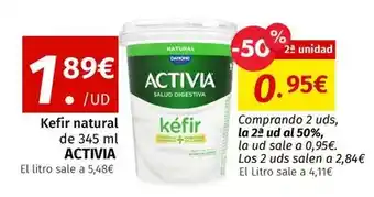 Maskom Supermercados Danone - kefir natural de 345 ml activia oferta