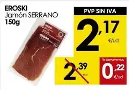 Eroski Eroski - jamon serrano oferta