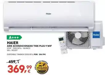 Worten Haier - aire acondicionado tide plus 9 wif oferta