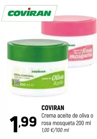 Coviran COVIRAN Crema aceite de oliva o rosa mosqueta oferta