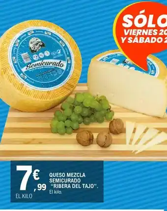 E.Leclerc Ribera del tajo - queso mezcla semicurado oferta