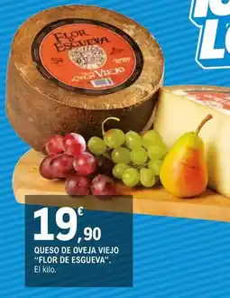 E.Leclerc Flor de esgueva - queso de oveja viejo oferta