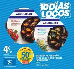 E.Leclerc Aguinamar - mejillon al albarino, en su jugo o con tomate oferta