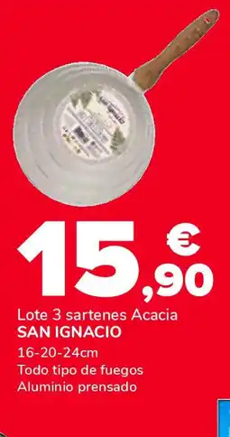 Supeco SAN IGNACIO Lote 3 sartenes Acacia oferta
