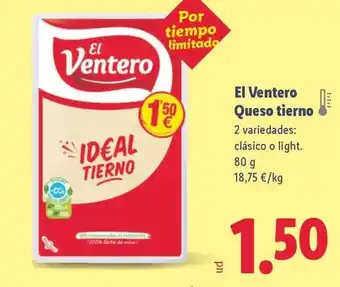 Lidl EL VENTERO Queso tierno oferta