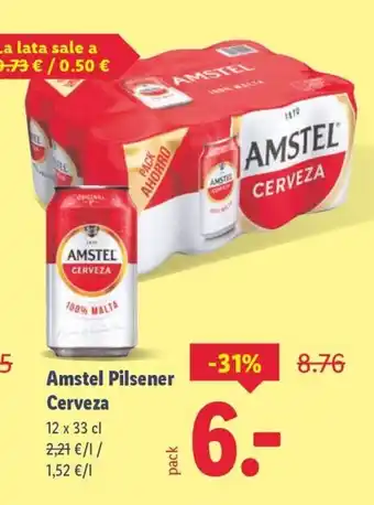 Lidl AMSTEL Pilsener Cerveza oferta