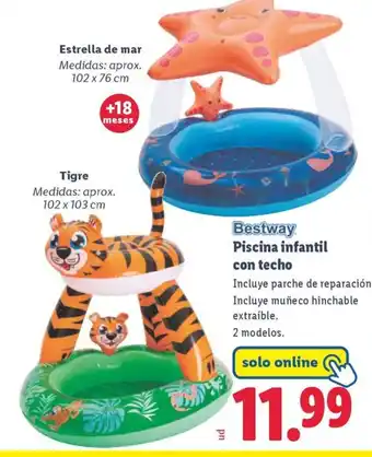 Lidl BESTWAY Piscina infantil con techo oferta