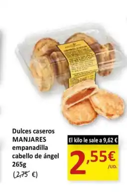 SPAR MANJARES Dulces caseros empanadilla cabello de ángel oferta