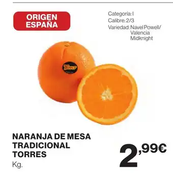Supercor Naranja de mesa tradicional torres oferta