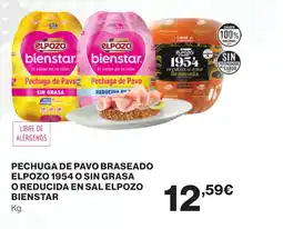 Supercor ELPOZO BIENSTAR Pechuga de pavo braseado elpozo 1954 o sin grasa o reducida en sal oferta