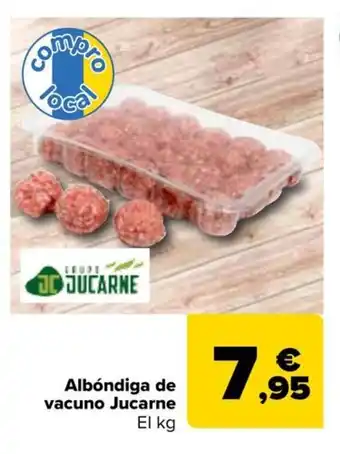 Carrefour Albóndiga de vacuno Jucarne oferta