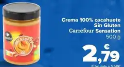Carrefour Crema 100% cacahuete Sin Gluten Carrefour Sensation oferta