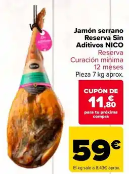 Carrefour NICO Jamón serrano Reserva Sin Aditivos oferta