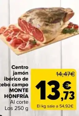 Carrefour MONTE HONFRÍA Centro jamón ibérico de cebo campo oferta