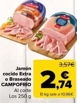 Carrefour CAMPOFRÍO Jamón cocido Extra o Braseado oferta