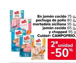 Carrefour CAMPOFRÍO En jamón cocido pechuga de pollo mortadela siciliana jamón cocido y chopped Cuidat+ oferta