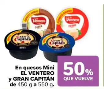 Carrefour EL VENTERO y GRAN CAPITÁN En quesos Mini oferta