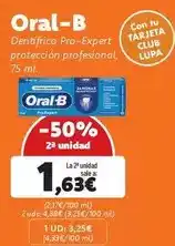 Supermercados Lupa Oral b - dentifrico pro-expert protección profesional oferta