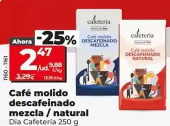 Dia Dia cafeteria - cafe molido descafeinado mezcla / natural oferta