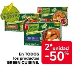 Carrefour GREEN CUISINE En todos los productos oferta