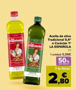 Carrefour LA ESPAÑOLA Aceite de oliva Tradicional 0,4° o Carácter 1° oferta