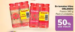 Carrefour ORLANDO En tomates fritos oferta