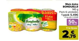 Carrefour BONDUELLE Maíz dulce oferta