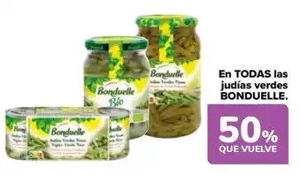 Carrefour BONDUELLE En todas las judías verdes oferta