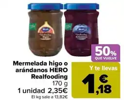 Carrefour HERO Mermelada higo o arándanos Realfooding oferta