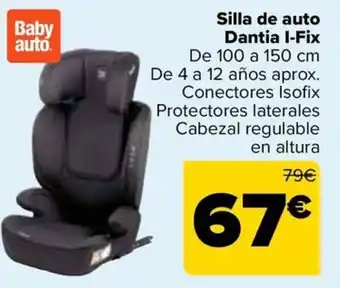 Carrefour Silla de auto Dantia I-Fix oferta