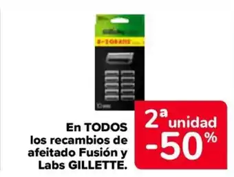 Carrefour GILLETTE En todos los recambios de afeitado fusión y labs oferta