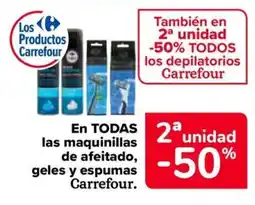 Carrefour En todas 2 unidad las maquinillas de afeitado, geles y espumas carrefour. oferta