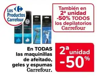 Carrefour En todas 2 unidad las maquinillas de afeitado, geles y espumas carrefour. oferta