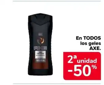 Carrefour AXE En todos los geles oferta