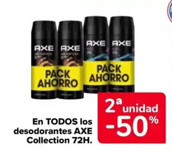Carrefour AXE En todos los desodorantes Collection 72H oferta