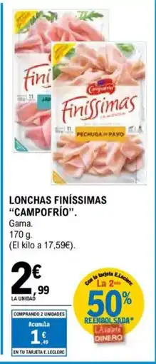 E.Leclerc CAMPOFRÍO Lonchas finíssimas oferta