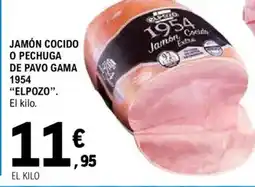 E.Leclerc ELPOZO Jamón cocido o pechuga de pavo gama 1954 oferta