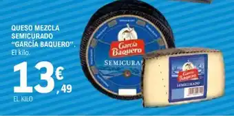 E.Leclerc GARCÍA BAQUERO Queso mezcla semicurado oferta