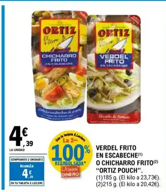 E.Leclerc ORTIZ POUCH Verdel frito en escabeche o chicharro frito oferta
