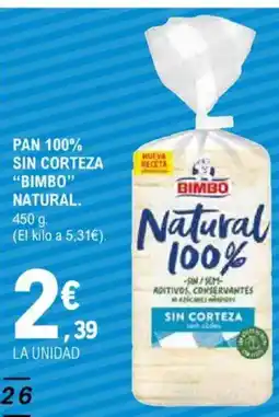 E.Leclerc BIMBO Pan 100% sin corteza oferta
