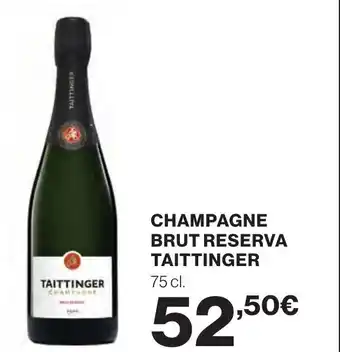 Supercor TAITTINGER Champagne brut reserva oferta
