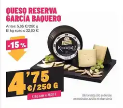 AhorraMas García baquero - queso reserva oferta