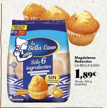 Gadis Magdalenas Redondas La Bella Easo 522g oferta